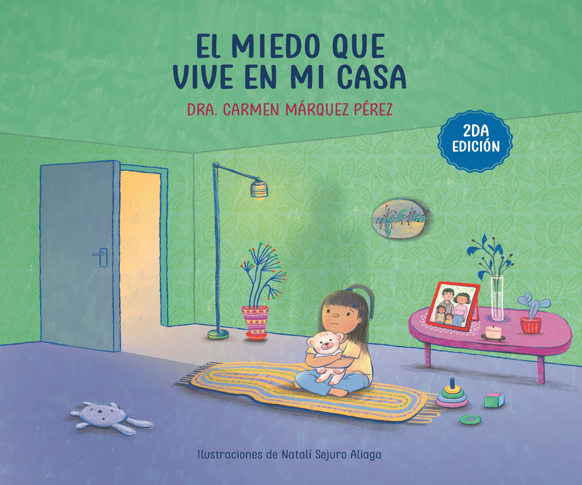 El Miedo Que Vive En Mi Casa